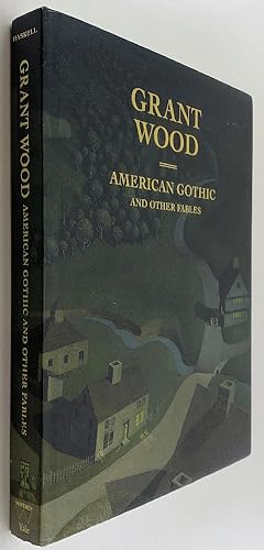 Image du vendeur pour Grant Wood: American Gothic and Other Fables mis en vente par Brancamp Books
