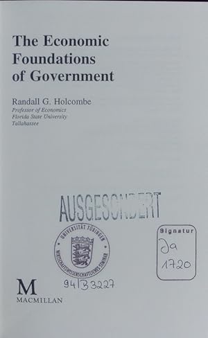 Imagen del vendedor de The economic foundations of government. a la venta por Antiquariat Bookfarm