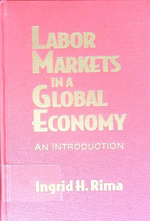 Bild des Verkufers fr Labor markets in a global economy. An introduction. zum Verkauf von Antiquariat Bookfarm