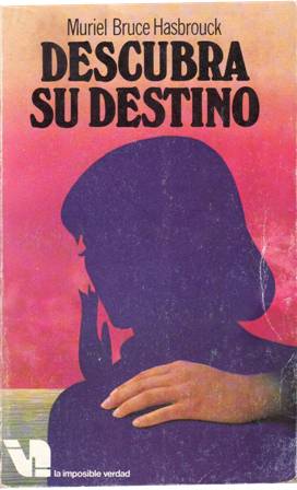 Seller image for Descubra su destino. for sale by Librera y Editorial Renacimiento, S.A.