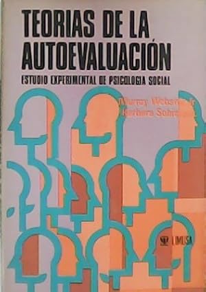 Seller image for Teoras de la autoevaluacin. Estudio experimental de psicologa social. for sale by Librera y Editorial Renacimiento, S.A.