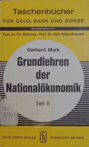 Immagine del venditore per Grundlehren der Nationalkonomik. - 2. venduto da Antiquariat Bookfarm
