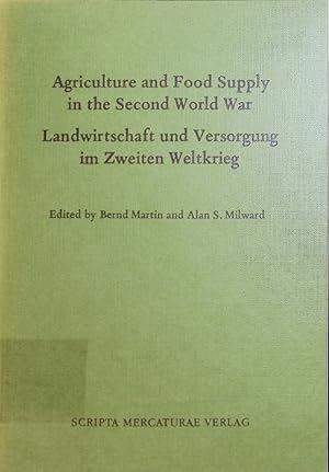 Bild des Verkufers fr Agriculture and food supply in the Second World War. zum Verkauf von Antiquariat Bookfarm