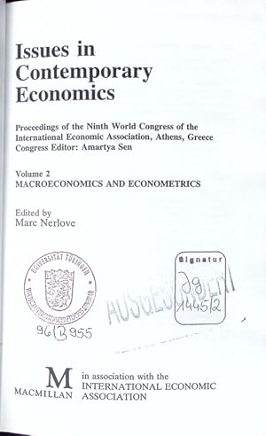 Image du vendeur pour Issues in contemporary economics. Proceedings of the 9th World Congress of the International Economic Association, Athens, Greece. - 2. Macroeconomics and econometrics. mis en vente par Antiquariat Bookfarm