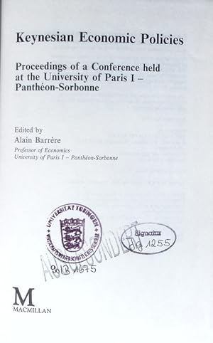 Seller image for Keynesian economic policies. Proceedings of a conference held at the University of Paris I - Panthon Sorbonne. for sale by Antiquariat Bookfarm