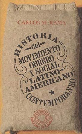 Imagen del vendedor de Historia del movimiento obrero y social latinoamericano contemporneo. Prlogo de Antonio Melis. a la venta por Librera y Editorial Renacimiento, S.A.