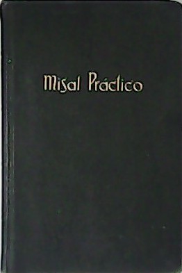 Imagen del vendedor de Misal prctico. Devocionario por el Padre Luis Ribera. a la venta por Librera y Editorial Renacimiento, S.A.