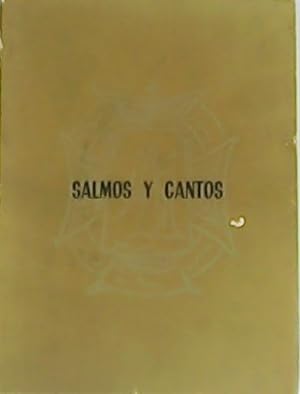 Imagen del vendedor de Salmos y Cantos. a la venta por Librera y Editorial Renacimiento, S.A.