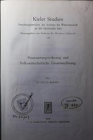 Seller image for Finanzierungsrechnung und volkswirtschaftliche Gesamtrechnung. for sale by Antiquariat Bookfarm