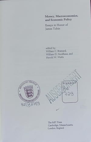 Immagine del venditore per Money, macroeconomics, and economic policy. Essays in honor of James Tobin. venduto da Antiquariat Bookfarm