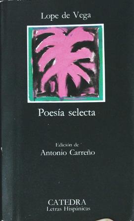 Imagen del vendedor de Poesa Selecta. Ediciones de Antonio Carreo. a la venta por Librera y Editorial Renacimiento, S.A.