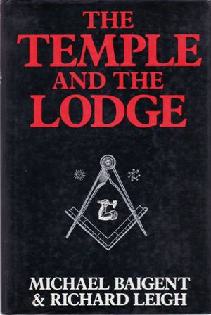 Seller image for The Temple and the Lodge. for sale by Librera y Editorial Renacimiento, S.A.