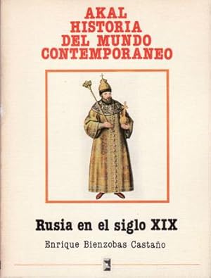 Imagen del vendedor de Rusia en el siglo XIX. a la venta por Librera y Editorial Renacimiento, S.A.