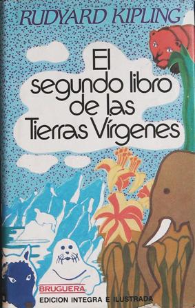 Imagen del vendedor de El segundo libro de las Tierras Vrgenes. a la venta por Librera y Editorial Renacimiento, S.A.