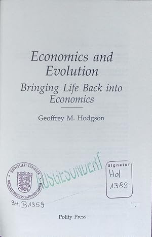 Image du vendeur pour Economics and evolution. bringing life back into economics. mis en vente par Antiquariat Bookfarm