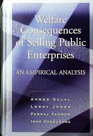 Bild des Verkufers fr Welfare consequences of selling public enterprises. An empirical analysis. zum Verkauf von Antiquariat Bookfarm