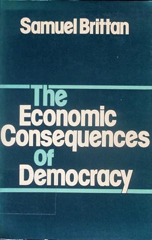 Bild des Verkufers fr The economic consequences of democracy. zum Verkauf von Antiquariat Bookfarm