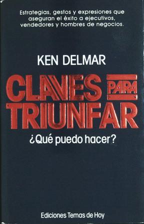 Imagen del vendedor de Claves Para Triunfar. Claves para triunfar. a la venta por Librera y Editorial Renacimiento, S.A.