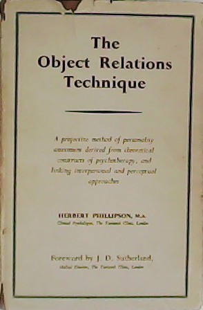 Imagen del vendedor de The Object Relations Technique. a la venta por Librera y Editorial Renacimiento, S.A.
