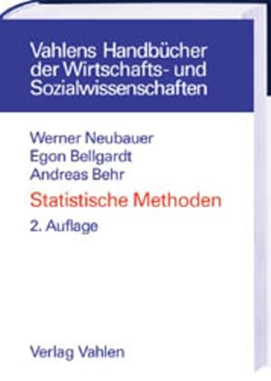 Immagine del venditore per Statistische Methoden : ausgewhlte Kapitel fr Wirtschaftswissenschaftler. (=Vahlens Handbcher der Wirtschafts- und Sozialwissenschaften). venduto da Antiquariat Thomas Haker GmbH & Co. KG