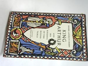 Seller image for King Arthur And His Knights Of The Round Table for sale by World of Rare Books
