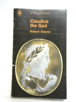 Bild des Verkufers fr Claudius the God zum Verkauf von World of Rare Books