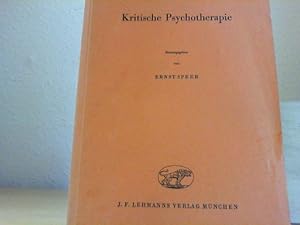Bild des Verkufers fr Kritische Psychotherapie. Die Vortrge der 8. Lindauer Psychotherapiewoche 1958. zum Verkauf von Antiquariat im Schloss