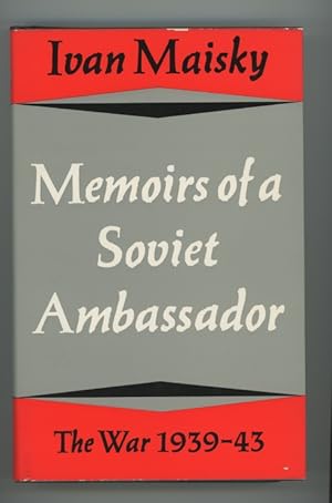 Imagen del vendedor de Memoirs of a Soviet Ambassador, The War, 1939-43 a la venta por Joe Orlik Books