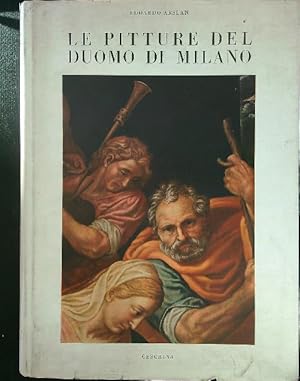 Image du vendeur pour Le pitture del Duomo di Milano mis en vente par Miliardi di Parole