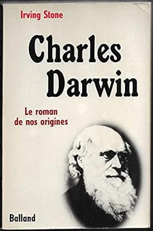 Seller image for Charles Darwin : Le roman de nos origines for sale by JLG_livres anciens et modernes