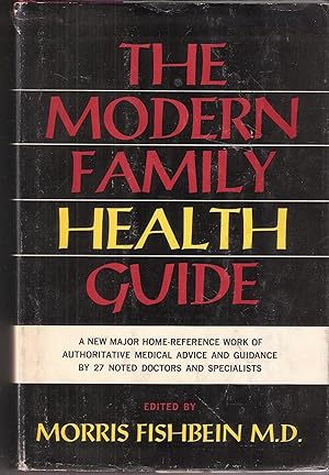 The Modern Family Health Guide Volume II