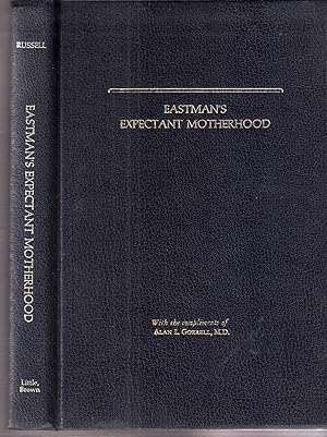 Eastman's Expectant Motherhood