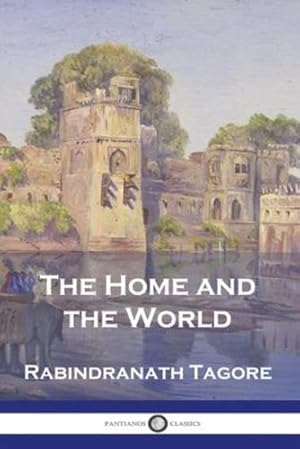 Seller image for The Home and the World by Tagore, Rabindranath [Paperback ] for sale by booksXpress