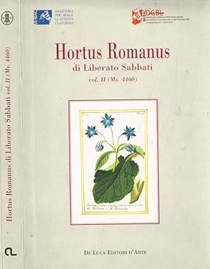 Bild des Verkufers fr Hortus Romanus di Liberato Sabbati vol.II (Ms.4460) zum Verkauf von Biblioteca di Babele