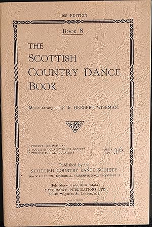 Image du vendeur pour The Scottish Country Dance Book Book 8 1951 edition mis en vente par Shore Books