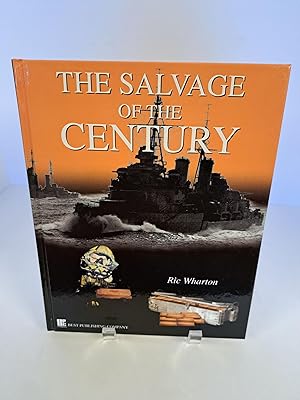 Imagen del vendedor de The Salvage of the Century a la venta por Chamblin Bookmine