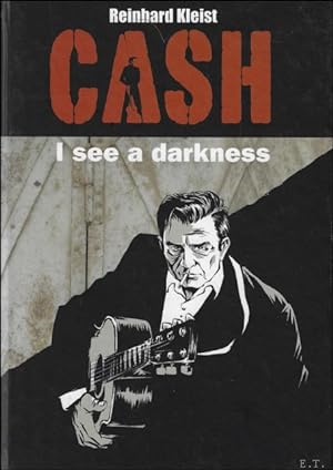 Imagen del vendedor de Cash - I see a darkness a la venta por BOOKSELLER  -  ERIK TONEN  BOOKS
