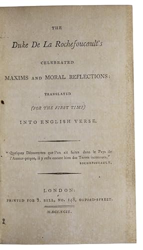 Seller image for The Duke De La Rochefoucault's celebrated maxims and moral reflections: translated (for the first time) into english verse for sale by Antiquates Ltd - ABA, ILAB