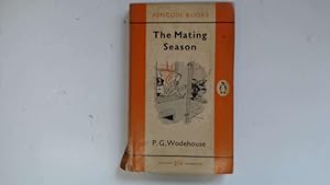 Imagen del vendedor de The Mating Season a la venta por Goldstone Rare Books