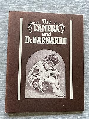 Imagen del vendedor de The Camera and Dr. Barnardo a la venta por Joe Maynard