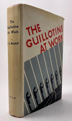 The Guillotine at Work. Twenty Years of Terror in Russia (Data and Documents).