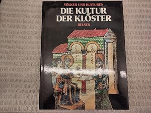 Immagine del venditore per Die Kultur der Klster. Vlker und Kulturen venduto da Genossenschaft Poete-Nscht