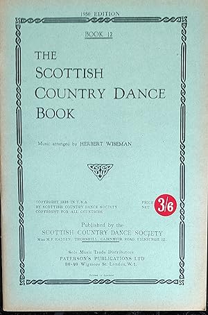 Seller image for The Scottish Country Dance Book 12 1950 edition for sale by Shore Books