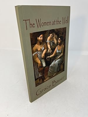 Immagine del venditore per THE WOMEN AT THE WELL (signed) venduto da Frey Fine Books