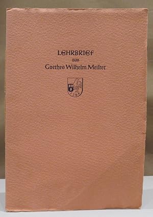 Bild des Verkufers fr Lehrbrief aus Goethes Wilhelm Meister. zum Verkauf von Dieter Eckert