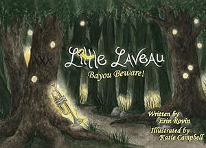 Seller image for Little Laveau: Bayou Beware! (Pelican edition) by Rovin, Erin, Campbell, Katie [Paperback ] for sale by booksXpress