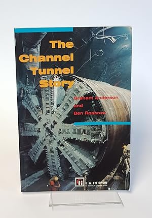 Seller image for The Channel Tunnel Story for sale by CURIO