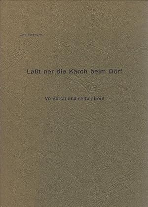 Bild des Verkufers fr Lat ner die Krch beim Drf Vo Brch und seiner Lt zum Verkauf von Antiquariat Lcke, Einzelunternehmung