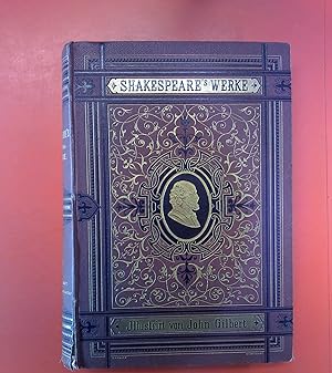 Imagen del vendedor de Shakespeare`s Smmtliche Werke. Illustriert von John Gilbert. ZWEITER Band (von 4). INHALT: Viel Lrm um Nichts. Ende gut, Alles gut. Romeo und Julia. Verlorene Liebesmh etc. a la venta por biblion2