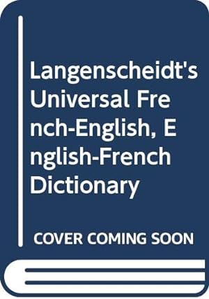 Bild des Verkufers fr Langenscheidt's Universal French-English, English-French Dictionary zum Verkauf von WeBuyBooks
